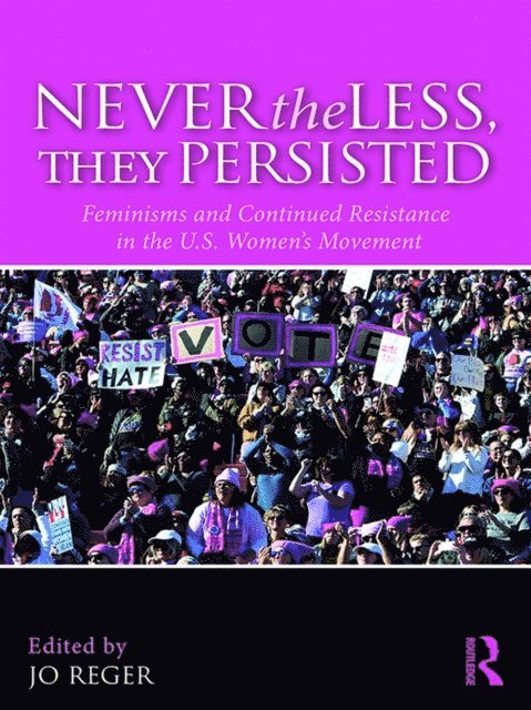 Jo Reger - Nevertheless, They Persisted, E-bok