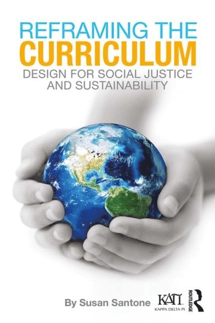 Susan Santone - Reframing the Curriculum, E-bok