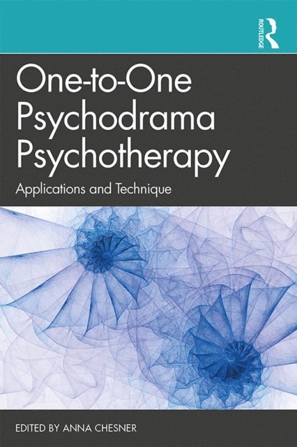 Anna Chesner - One-to-One Psychodrama Psychotherapy, E-bok