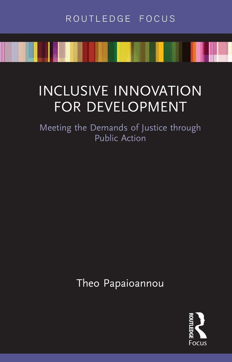 Theo Papaioannou - Inclusive Innovation for Development, E-bok