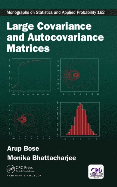 Monika Bhattacharjee, Arup Bose - Large Covariance and Autocovariance Matrices, E-bok