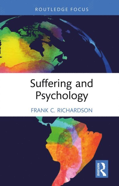 Frank C. Richardson - Suffering and Psychology, E-bok