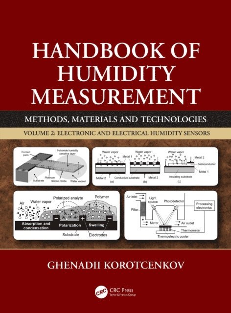 Ghenadii Korotcenkov - Handbook of Humidity Measurement, Volume 2, E-bok