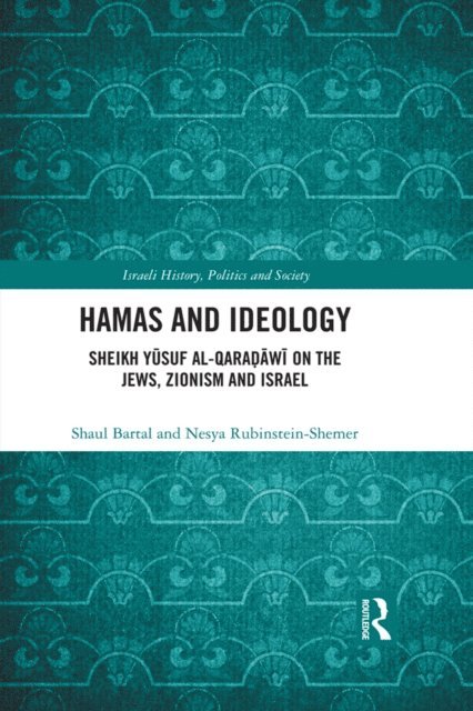 Nesya Rubinstein-Shemer, Shaul Bartal - Hamas and Ideology, E-bok