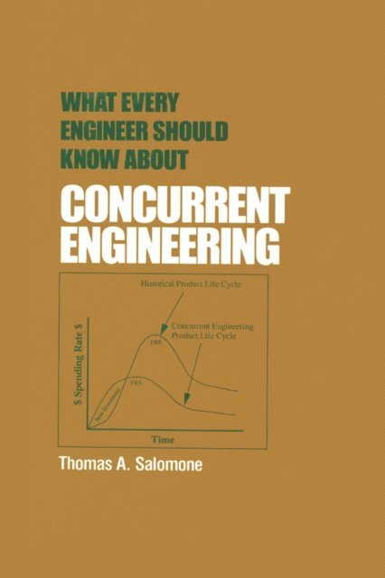 Salomone - What Every Engineer Should Know about Concurrent Engineering, E-bok