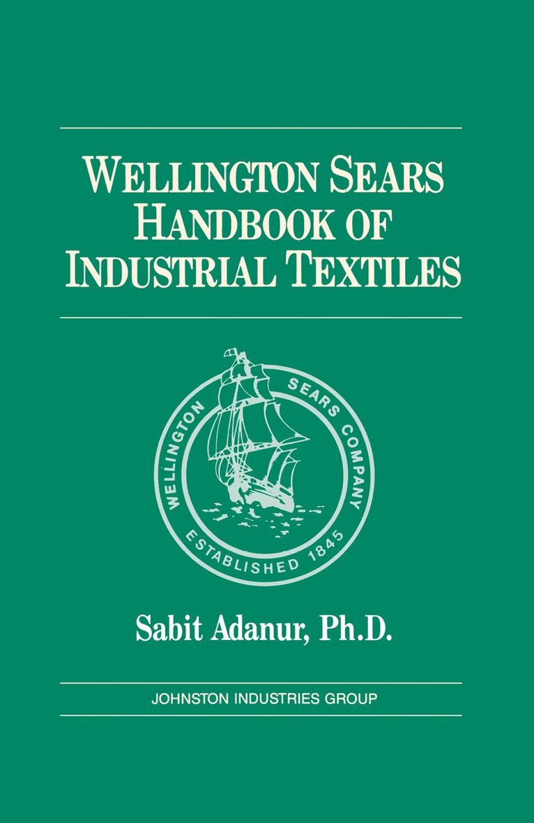 Sabit Adanur - Wellington Sears Handbook of Industrial Textiles, E-bok