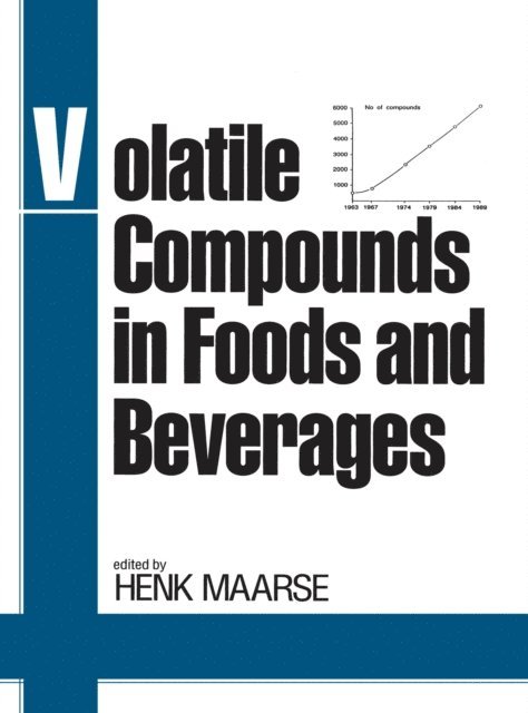 Henk Maarse - Volatile Compounds in Foods and Beverages, E-bok
