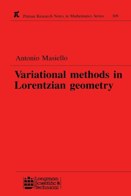 Antonio Masiello - Variational Methods in Lorentzian Geometry, E-bok
