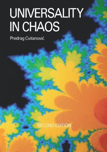 P Cvitanovic - Universality in Chaos, 2nd edition, E-bok