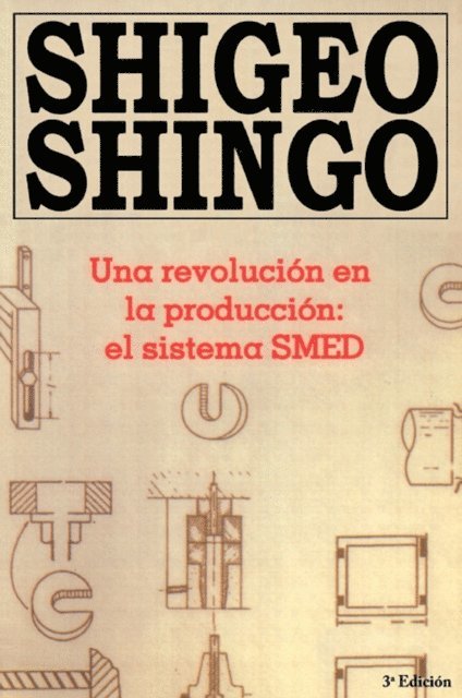 Shigeo Shingo - Una revolutión en la productión, E-bok