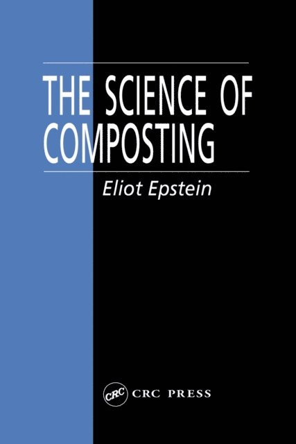 Eliot Epstein - Science of Composting, E-bok