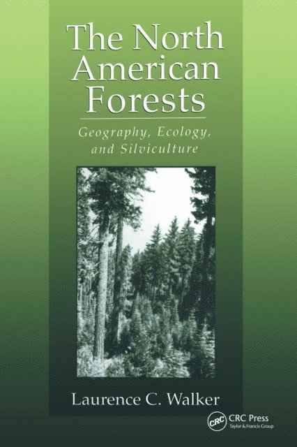 Laurence C. Walker - North American Forests, E-bok. Tillgänglighet: Lägg i varukorg