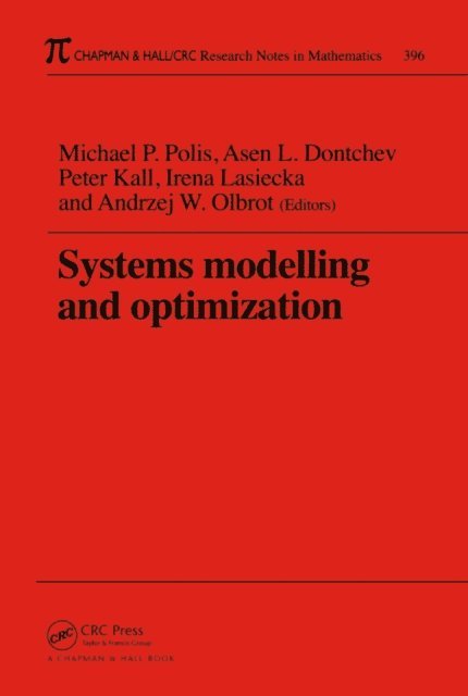 Andrew W Olbrot, Irena Lasiecka, Peter Kall, Asen l Dontchev, Michael P. Polis - Systems Modelling and Optimization Proceedings of the 18th IFIP TC7 Conference, E-bok