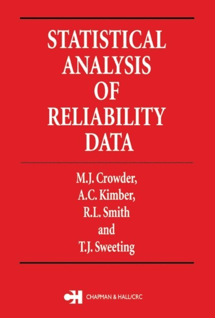 Martin J. Crowder - Statistical Analysis of Reliability Data, E-bok