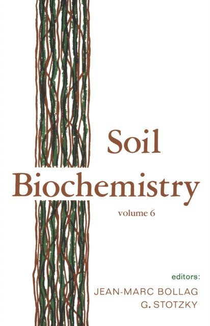 J.-M. Bollag - Soil Biochemistry, E-bok