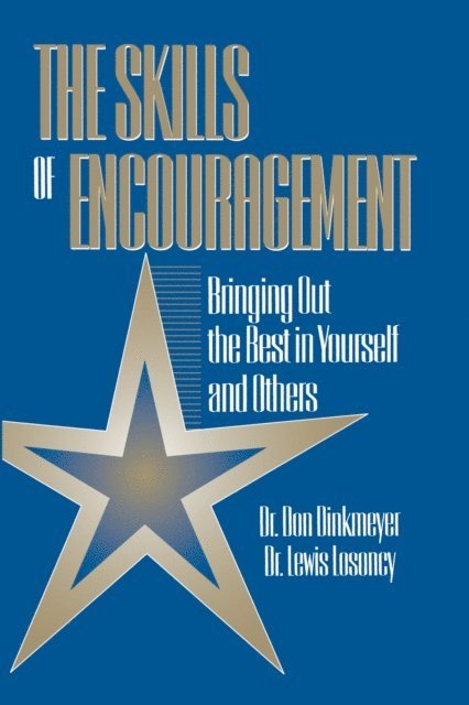 Don Dinkmeyer - Skills of Encouragement, E-bok