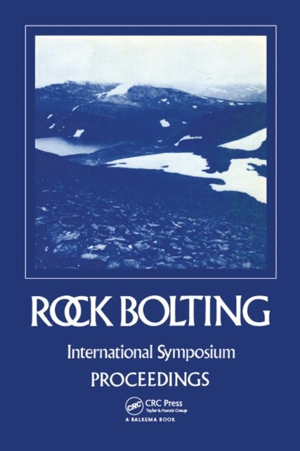 Ove Stephansson - Rock bolting: Theory and application in mining and underground construction, E-bok