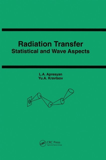 Apresyan - Radiation Transfer, E-bok