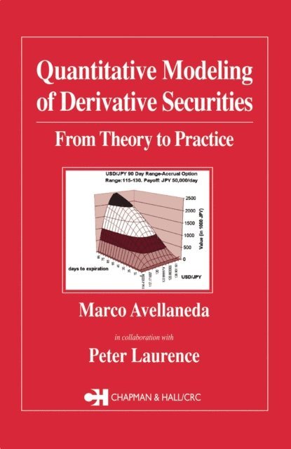 Peter Laurence, Marco Avellaneda - Quantitative Modeling of Derivative Securities, E-bok