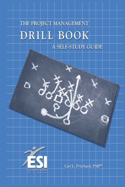 Carl L. Pritchard - Project Management Drill Book, E-bok