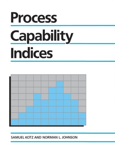 Norman L. Johnson, Samuel Kotz - Process Capability Indices, E-bok