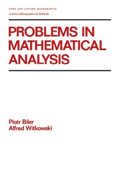 Biler - Problems in Mathematical Analysis, E-bok