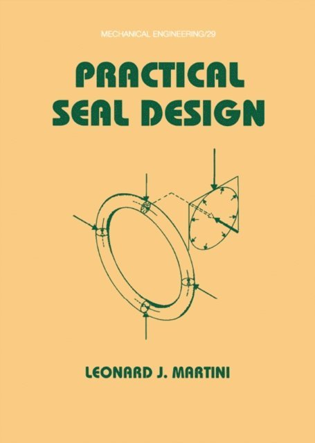 Leonard J. Martini - Practical Seal Design, E-bok