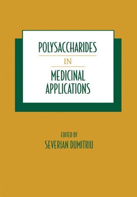 Severian Dumitriu - Polysaccharides in Medicinal Applications, E-bok