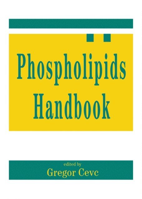 Gregor Cevc - Phospholipids Handbook, E-bok
