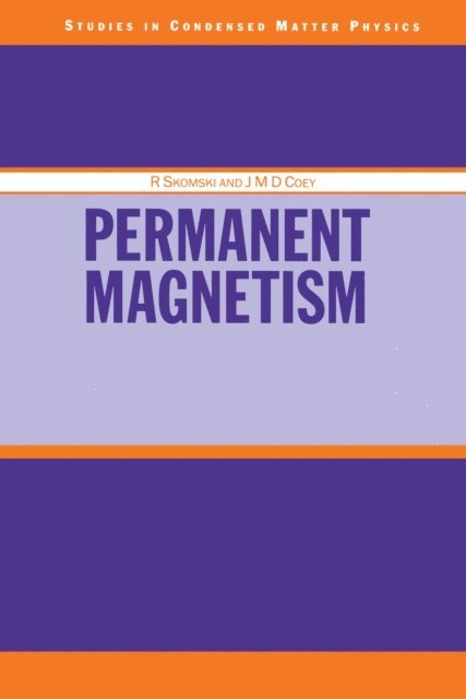 J.M.D Coey, R Skomski - Permanent Magnetism, E-bok