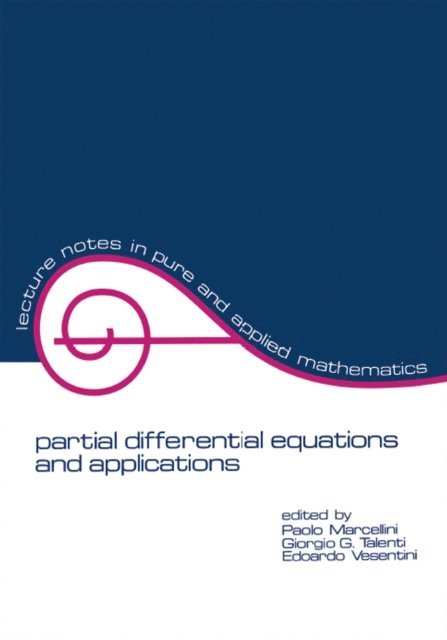 Giorgio Talenti - partial differential equations and applications, E-bok