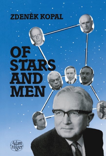 Zdenek Kopal - Of Stars and Men, E-bok