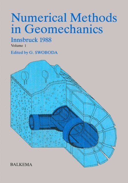 G. Swoboda - Numerical Methods in Geomechanics Volume 1, E-bok