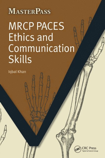Iqbal Khan - MRCP Paces Ethics and Communication Skills, E-bok