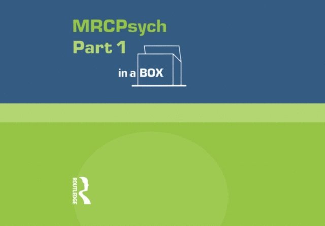Anish Unadkat, Michael Phelan, Bhaskar Punukollu - MRC Psych Part 1 In a Box, E-bok
