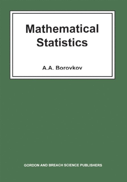 A A Borokov - Mathematical Statistics, E-bok. Tillgänglighet: Lägg i varukorg