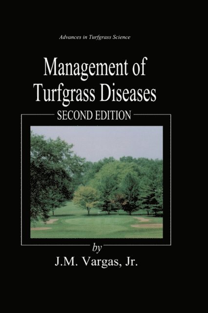 Joseph M. Vargas - Management of Turfgrass Diseases, E-bok. Tillgänglighet: Lägg i varukorg