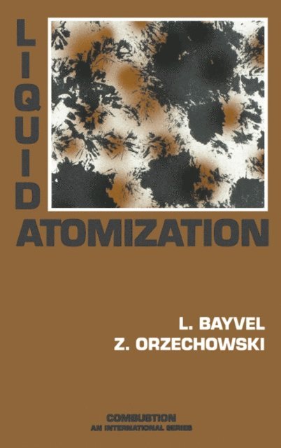 L.P. Bayvel - Liquid Atomization, E-bok