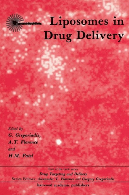 Alexander T. Florence - Liposomes in Drug Delivery, E-bok