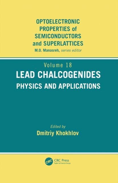 D. Khokhlov - Lead Chalcogenides, E-bok