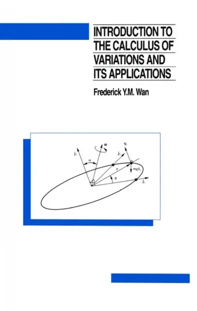 Frederic Wan - Introduction To The Calculus of Variations And Its Applications, E-bok. Tillgänglighet: Lägg i varukorg