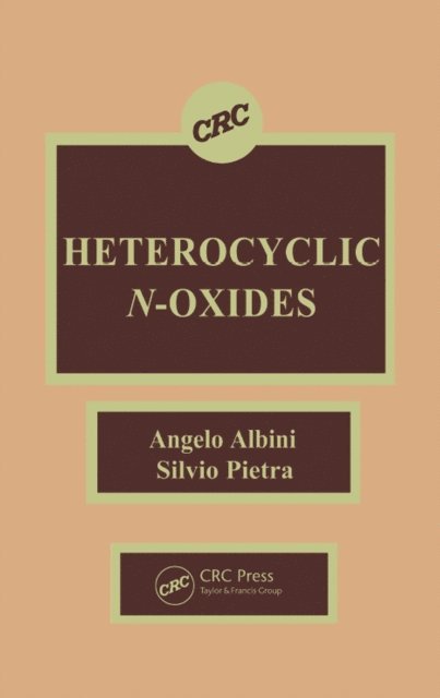 Angelo Albini - Heterocyclic N-oxides, E-bok