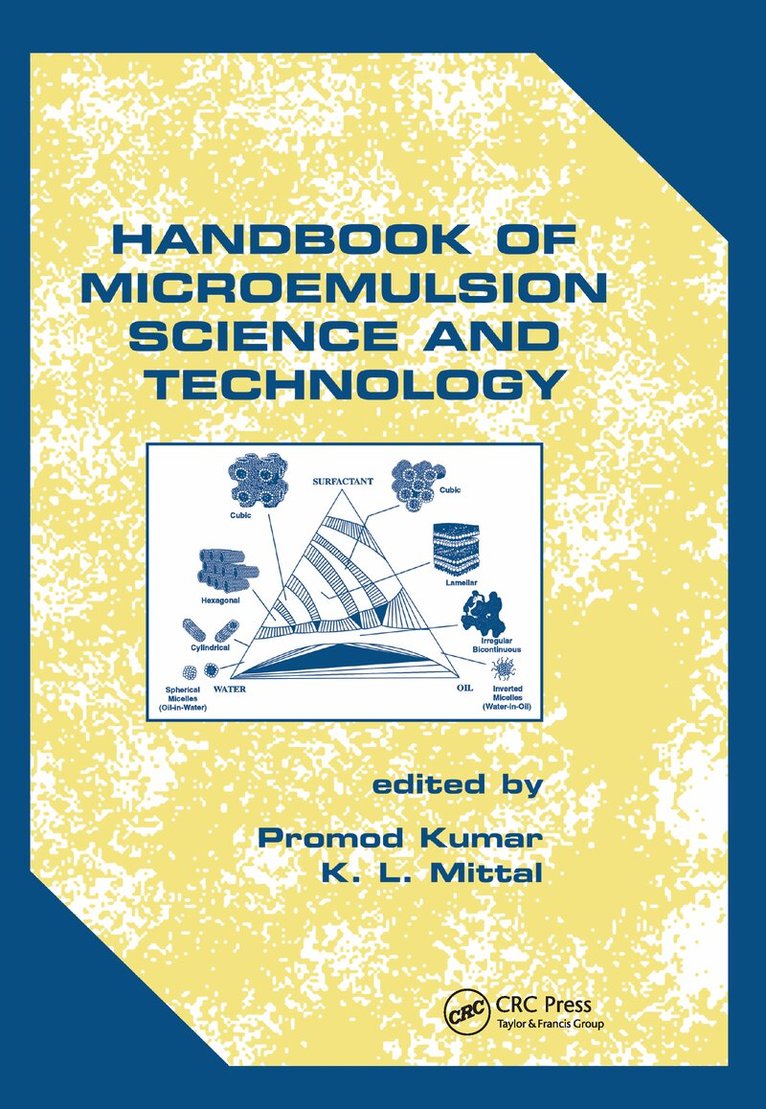 Promod Kumar, K.L. Mittal - Handbook of Microemulsion Science and Technology, E-bok