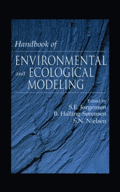 Sven E. Jorgensen - Handbook of Environmental and Ecological Modeling, E-bok