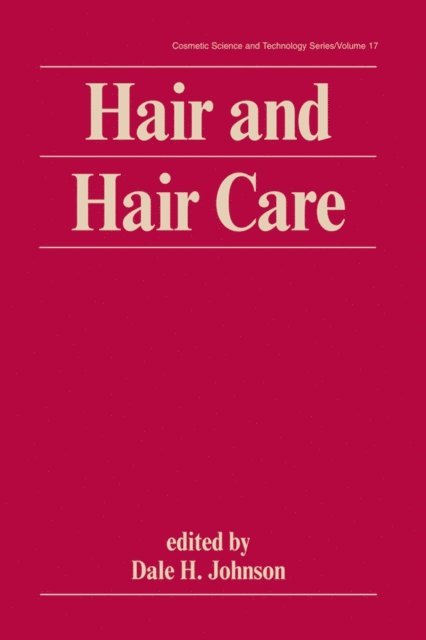 Dale H. Johnson - Hair and Hair Care, E-bok