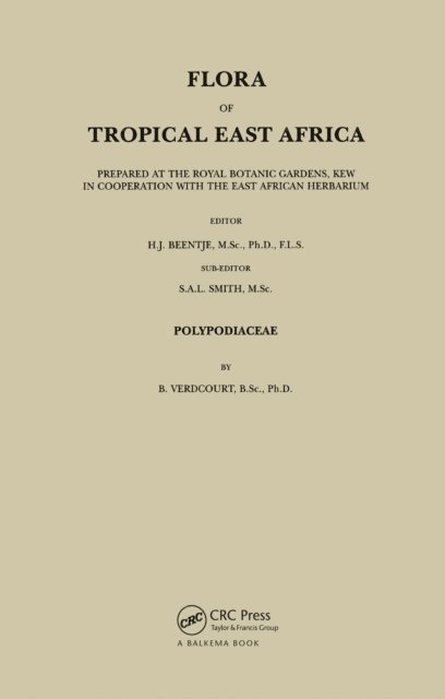 B. Verdcourt - Flora of Tropical East Africa - Polypodiaceae (2001), E-bok. Tillgänglighet: Lägg i varukorg