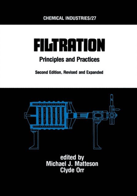 Clyde Orr, Michael J. Matteson - Filtration, E-bok