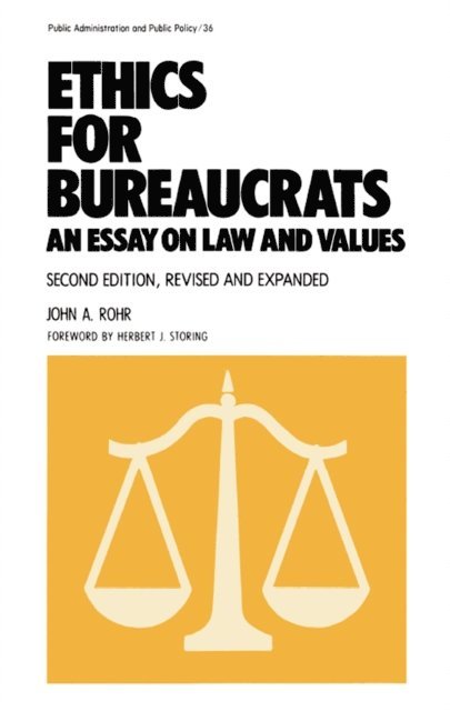 John Rohr - Ethics for Bureaucrats, E-bok