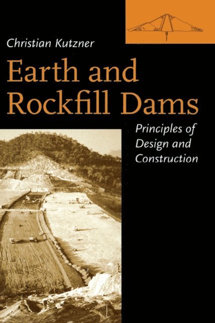 Christian Kutzner - Earth and Rockfill Dams, E-bok