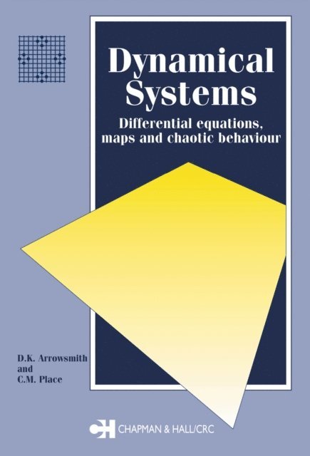 C.M. Place - Dynamical Systems, E-bok